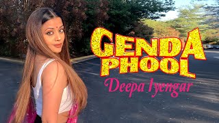 Genda Phool - Badshah | Jacqueline Fernandez | Deepa Iyengar Choreography | Bollywood Dance Cover