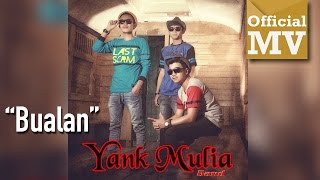 Bualan Yank Mulia Music HD