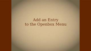 How to Add a Menu Entry to Openbox