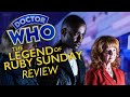 THE LEGEND OF RUBY SUNDAY REVIEW | Doctor Who Season 1