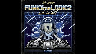 [Locking funk music DJ mix set] FUNKY MELODIC Mix 2