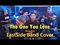 The One You Love - EastSide Band Cover | Glenn Frey