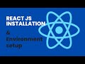 React Environment Setup