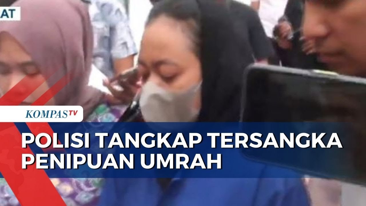 Pelaku Penipuan Umrah Murah Ditangkap, Kerugian Korban Hingga Rp 1,8 ...