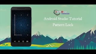 Android Studio Tutorial - Pattern Lock View