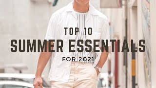 Top 10 Menswear Essentials | Spring \u0026 Summer 2021