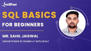 SQL Basics for Beginners | SQL Developer Career Path | Learn SQL | Intellipaat