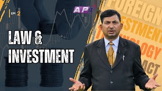 संविधानको समाजवाद ले लगानीलाई अवरोध गर्नु हुदैन | LAW \u0026 INVESTMENT | EP 2 | AP1HD