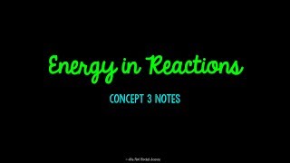 Unit 9 Reactions Concept 3 Notes