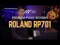 🎹Roland RP701 Digital Piano Review & Demo - New Bluetooth & BMC Chip (Roland RP501 Replacement)🎹