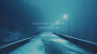 Stradijulian - coming winter #darkambient #electronicmusic