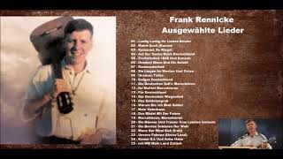 Frank Rennicke - Ausgewählte Lieder II