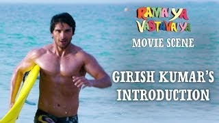 Girish Kumar's Introduction - Ramaiya Vastavaiya Scene