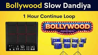 Bollywood Slow Dandiya Loop | 1 Hour Continue