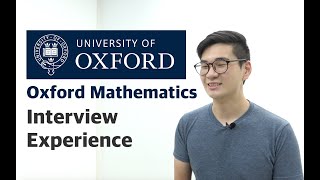 Oxford Mathematics Interview Experience