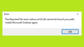 How To Fix The Required File React-Native-Win32.dll Cannot Be Found in Your Path