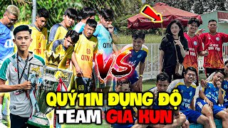 Vlog | Quý11N 2 Đụng Độ Team Gia Kun , Quý Mõm Liệu Có Vô Địch