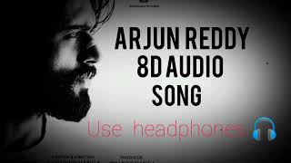 Arjun Reddy songs||Break up song ||Use earphones 🎧