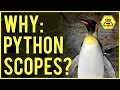 Why: Python Scopes, Namespaces & Private Variables? (W/ Mnemonics)