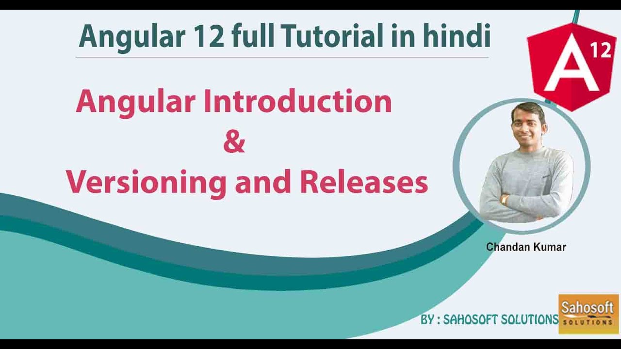 Angular 12 Introduction , Versioning And Releases : Angular 12 Full ...