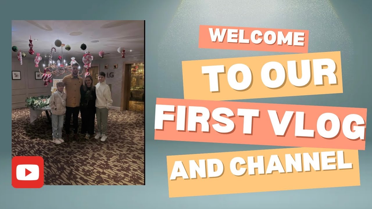Welcome To Our First Vlog Youtube