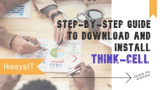 Step by step guide to download and install Think-Cell