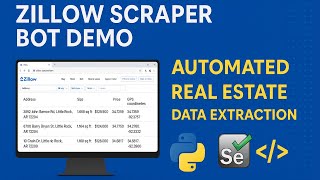 Zillow Scraper Bot Demo | Automated Real Estate Data Extraction using Python & Selenium 🔥