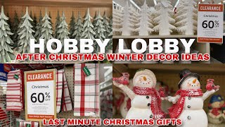 Hobby Lobby Winter Decor Shopping 🎄Last Minute Christmas Gifts & After-Christmas Decor Ideas