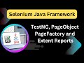 Selenium Java Framework Step by Step | Page Object Model & PageFactory | TestNG | Live Project