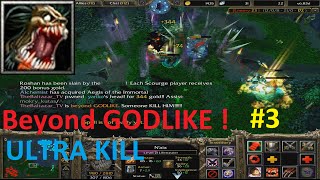 DotA 6.83d - Lifestealer, Nai'x Beyond GODLIKE ! #3 ( ULTRA KILL)