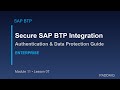 SAP BTP Integration Security: Authentication & Secure Connections Tutorial