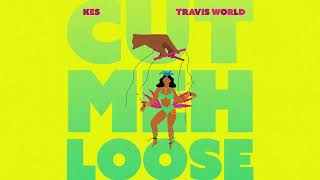 Kes - Cut Meh Loose (Official Audio)
