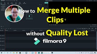 How to Merge Video Clips Using Filmora 9