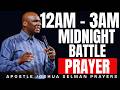 PLAY THIS 8-HOURS LONG MIDNIGHT BATTLE PRAYER WHILE SLEEPING | APOSTLE JOSHUA SELMAN