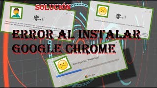 Error "No puedo instalar google chrome" windows 10/8/7 SOLUCIÓN 2023