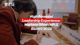 High Potential Leadership Experience: Mariona Gibert HPLE Alumni 2023
