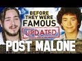 POST MALONE - BEFORE THEY WERE FAMOUS - UPDATED