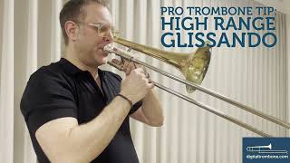 Trombone High Range Pro Tip - glissando