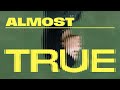 Almost True - Willie Koen (ENG)