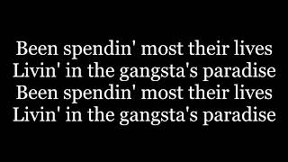 Coolio - Gangsta's Paradise ( lyrics ) Ft. L.V.