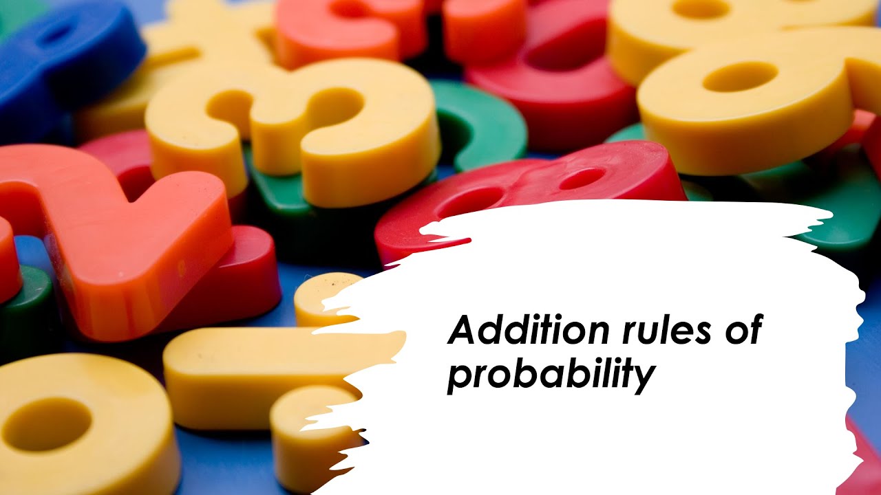 Probability-addition Rules Made Easy With An Example - YouTube