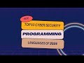 2024's Best Programming Languages for Cybersecurity