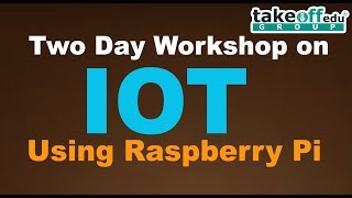 EEE - IOT - Raspberry PI Workshop - JNTUA College of Engineering Kalikiri