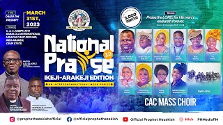 NATIONAL PRAISE 3.0 IKEJI-ARAKEJI EDITION || SESSION TWO || PRAISE SESSION