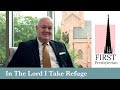 Daily Devotional #67 - Psalm 11 - In the Lord I Take Refuge