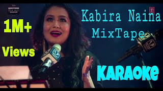 Kabira Naina MixTape Full Karaoke With Lyrics, Fever, Tony kakkar, 2017 By Singg Along
