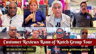 [Golden Agers] Customer Reviews Rann of Kutch Senior Citizen Group Tour 20 January 2024