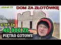 Dom za Złotówkę - koniec murowania ścian piętrowego domu. dom w 2 miesiące prawie samemu odc 20