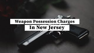 Weapon Possession Charges in New Jersey  | NJ Criminal Lawyer | Rosenblum Law