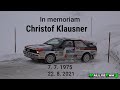 In memoriam Christof Klausner | Best of Rallye Team Klausner